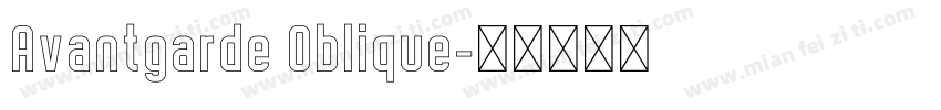 Avantgarde Oblique字体转换